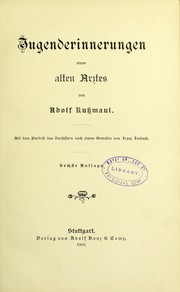 Cover of: Jugenderinnerungen eines alten Arztes : Mit dem Portr©Þt des Verfassers nach einem Gem©Þlde von Franz Lenbach