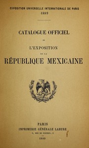 Cover of: Catalogue officiel de l'Exposition de la Re publique Mexicaine