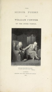 Cover of: The minor poems of William Cowper of the Inner Temple by William Cowper, William Cowper