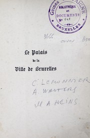 Cover of: Le Palais de la ville de Bruxelles à l'Exposition universelle de 1897 by Camille Lemonnier