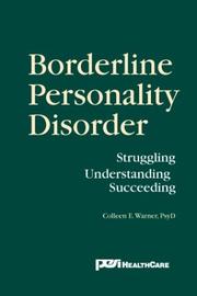 Cover of: Borderline Personality Disorder: Struggling, Understanding, Succeeding