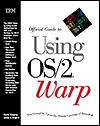Cover of: Official Guide to Using OS/2 Warp