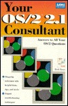 Cover of: Your OS/2 2.1 Consultant by Herb Tyson, Herb Tyson