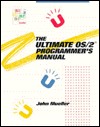 Cover of: The Ultimate OS/2 Programmer's Manual