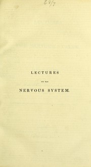 Cover of: Lecture on the nervous system and its diseases