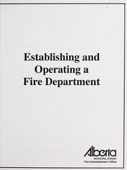 Cover of: Establishing and operating a fire department