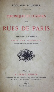 Cover of: Chroniques et légendes des rues de Paris