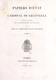 Cover of: Papiers d'état du cardinal de Granvelle by Antoine Perrenot de Granvelle