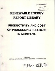 Productivity and cost of processing fuelbark in Montana by John R. Host