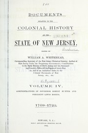 Cover of: Administrations of Governor Robert Hunter and President Lewis Morris, 1709-1720