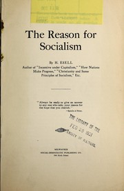 The reason for socialism by H. Esell