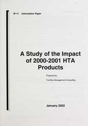 A study of the impact of 2000-2001 HTA products by Alberta Heritage Foundation for Medical Research