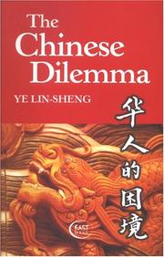 Cover of: Chinese Dilemma by Ye Lin-Sheng