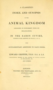 Cover of: A classified index and synopsis of The animal kingdom arranged in conformity with its organization