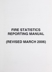 Cover of: Fire statistics reporting manual