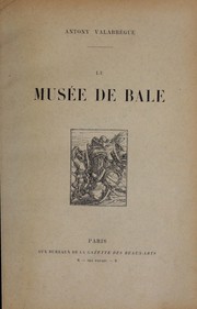 Cover of: Le Musée de Bale