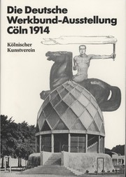Cover of: Der westdeutsche Impuls 1900-1914. Kunst und Umweltgestaltung im Industriegebiet: Die Deutsche Werkbund-Ausstellung Cöln 1914