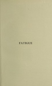 Cover of: Fatigue by A. Mosso