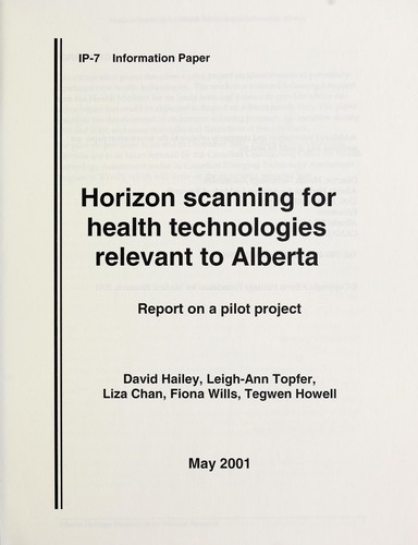 Horizon scanning for health technologies relevant to Alberta by David Hailey