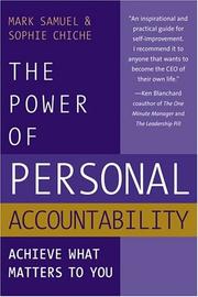 Cover of: The Power Of Personal Accountability: Achieve What Matters To You