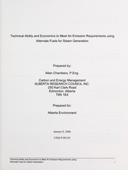 Cover of: Technical ability and economics to meet air emission requirements using alternate fuels for steam generation