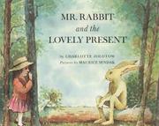 Cover of: Mr. Rabbit and the Lovely Present (Red Fox Classics) by Charlotte Zolotow