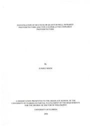 Investigation of multicolor quantum well infrared photodectors and type II superlattice infrared photodetectors by Junhee Moon