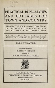 Cover of: Practical bungalows and cottages for town and country: perspective views and floor plans of three hundred low and medium priced houses and bungalows ...