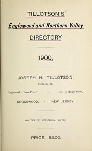 Cover of: Tillotson's Englewood and northern valley directory, 1900