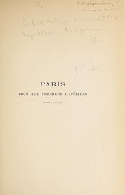 Cover of: Paris sous les premiers Capétiens (987-1223): étude de topographie historique