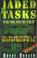 Cover of: Jaded Tasks