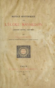 Cover of: Notice historique sur l'Ecole Massillon: (ancien hôtel Fieubet)
