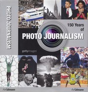 Cover of: 150 Years of Photo Journalism: getty images