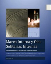 Marea Interna y Olas Solitarias Internas by Edwin Alfonso-Sosa