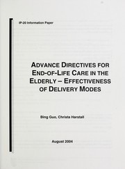 Cover of: Advance directives for end-of-life care in the elderly: effectiveness of delivery modes