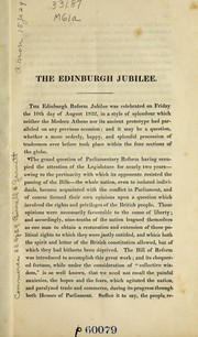 Cover of: An Account of the Edinburgh Reform Jubilee, celebrated 10th August 1832: also the Leith Reform Jubilee, celebrated same day. With an authentic description of the flags, banners, models, &c. carried in the processions