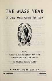 Cover of: The Mass year: a daily Mass guide for 1954