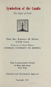 Cover of: Symbolism of the candle: the light of faith