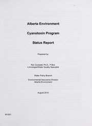 Cover of: Alberta Environment cyanotoxin program status report by Ron Zurawell, Ron Zurawell