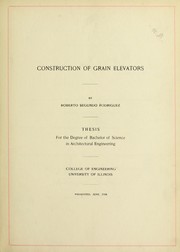 Cover of: Construction of grain elevators