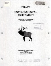 Cover of: Draft environmental assessment Levengood Elk Game Farm, Kalispell, Montana