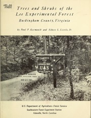 Cover of: Trees and shrubs of the Lee Experimental Forest, Buckingham County, Virginia