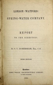 Cover of: London (Watford) spring-water company: report to the directors.