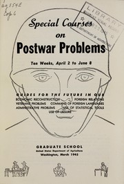 Special courses on postwar problems by Graduate School, USDA
