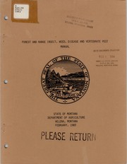Cover of: Forest and range insect, weed, disease and vertebrate pest manual | Montana. Department of Agriculture
