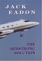Cover of: The Armstrong Solution | Jack Eadon