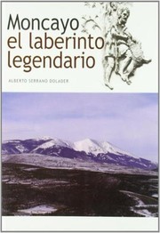 Cover of: Moncayo, el laberinto legendario