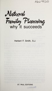 Cover of: Natural family planning: why it succeeds