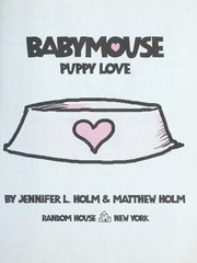 Cover of: Babymouse : puppy love