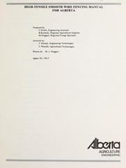 High-tensile smooth wire fencing manual for Alberta by C. Drolet